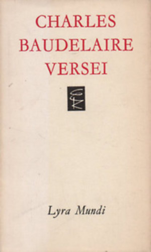Baudelaire - Baudelaire, Charles versei (Lyra Mundi)