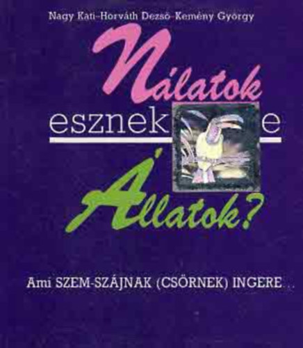 Nlatok esznek-e llatok?