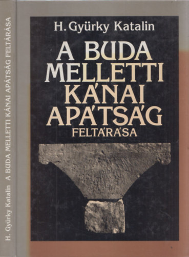 A Buda melletti k�nai ap�ts�g felt�r�sa