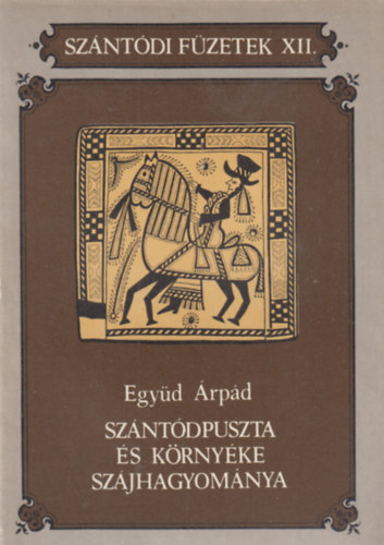 8 db a Sz�nt�di f�zetek sorozatb�l: I-II., IV-VIII., XII.