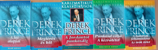 A Biblia alaptantsai I.-V.: A hit alapjai + Megtrs s hit + A Jordntl pnksdig + Pnksd clja, A kzrttel + A halottak feltmads, Az rk tlet
