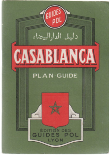 Casablanca Plan Guide