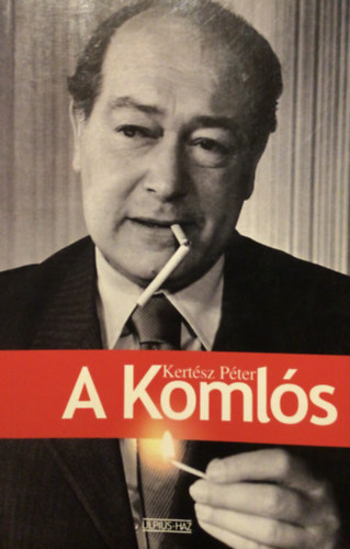 Kertsz Pter - A Komls