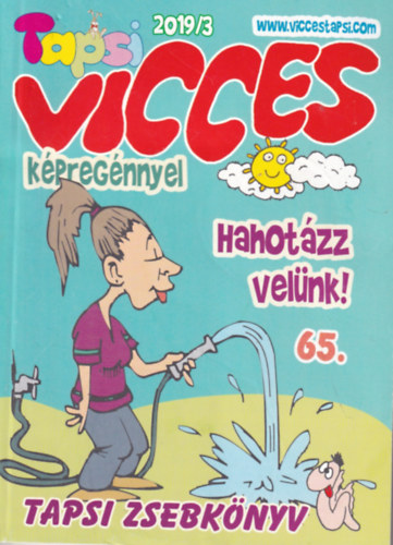 Vicces Tapsi k�preg�nnyel - Tapsi zsebk�nyv - 2019/3 Hahot�zz vel�nk! 65.