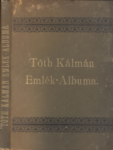 Tth Klmn emlk-albuma