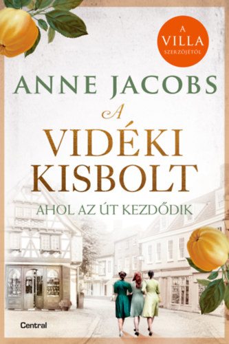 A vidki kisbolt - Ahol az t kezddik