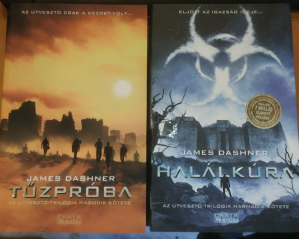 James Dashner - 2 db James Dashner: (2.) Tűzpróba + (3.) Halálkúra