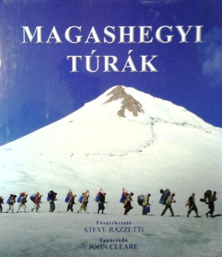 Steve Razetti  (szerk.) - Magashegyi trk