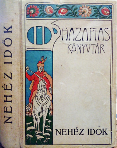 Gal Mzes - Nehz idk (Hazafias Knyvtr VI.)