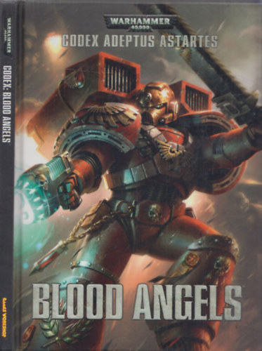 Warhammer 40,000 - Codex Adeptus Astartes - Blood Angels (angol nyelv)