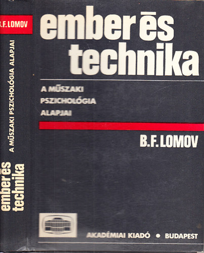 Ember s technika - A mszaki pszicholgia alapjai