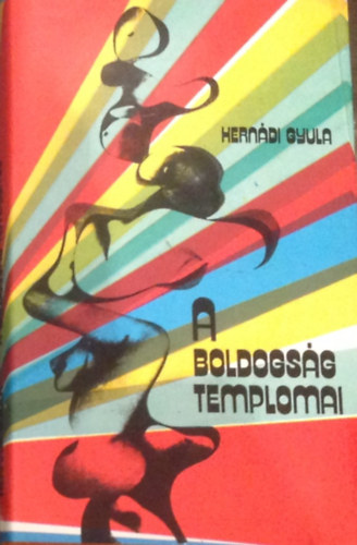 A boldogsg templomai