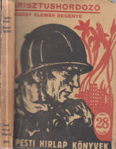 Krisztushordoz (Pesti Hrlap knyvek)