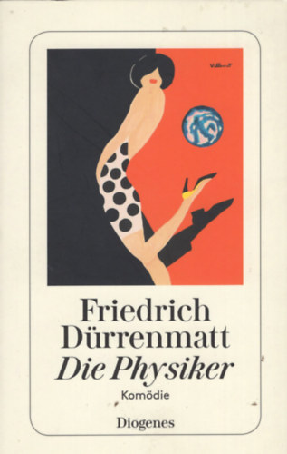 Friedrich D�rrenmatt - Die Physiker