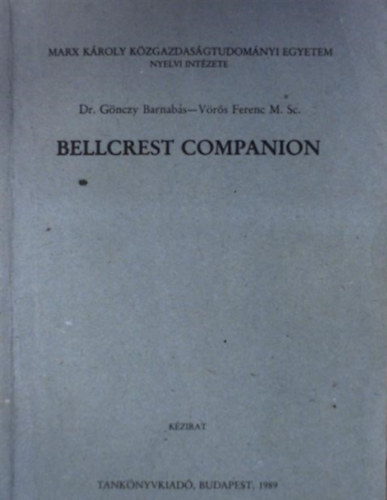 Dr. Gnczy Barnabs - Vrs ferencM. Sc. - Bellcrest Companion