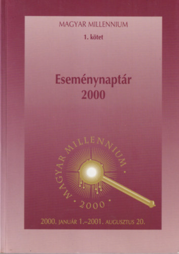 Esemnynaptr 2000  Magyar Millennium 1. ktet