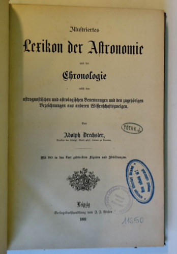 Illustriertes Lexikon der Astronomie und der Chronologie
