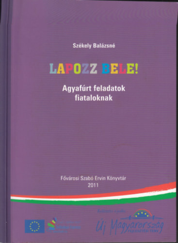 Lapozz bele! - Agyafrt feladatok fiataloknak