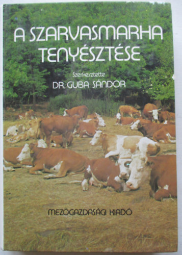 A szarvasmarha teny�szt�se