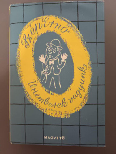 riemberek vagyunk
