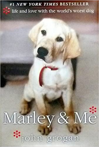 John Grogan - Marley and Me