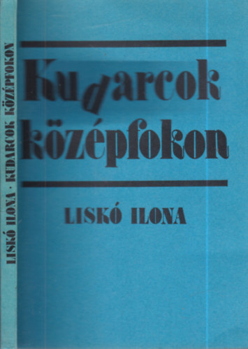 Kudarcok k�z�pfokon