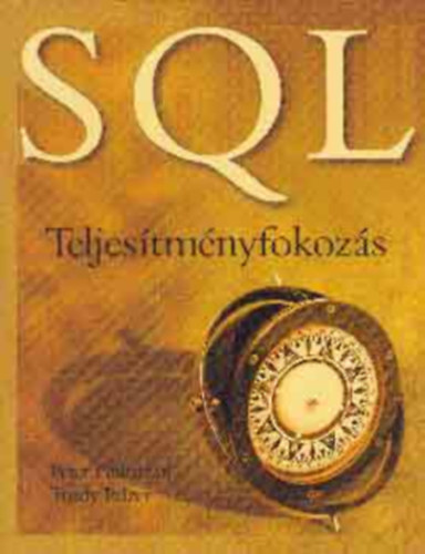 SQL (Teljes�tm�nyfokoz�s)