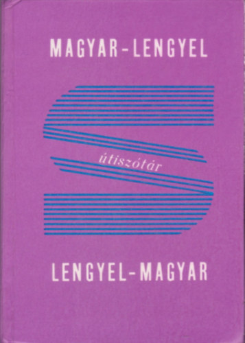 Magyar-lengyel - lengyel-magyar �tisz�t�r