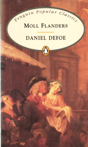 Daniel Defoe - Moll Flanders (angol nyelv�)