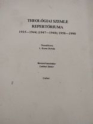 Theolgiai Szemle repertriuma I-II. 1925-1990