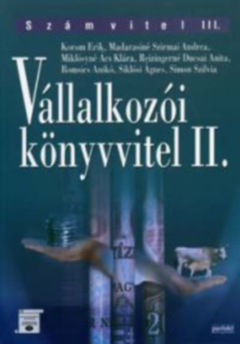 Vllalkozi knyvvitel II. - Szmvitel III.