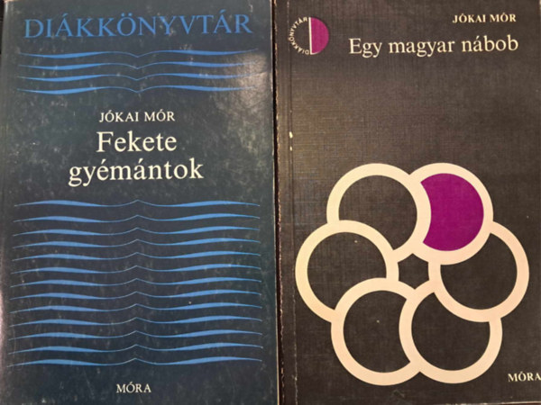 Jkai Mr - 2 db Jkai Mr ktet: Egy magyar nbob+Fekete gymntok