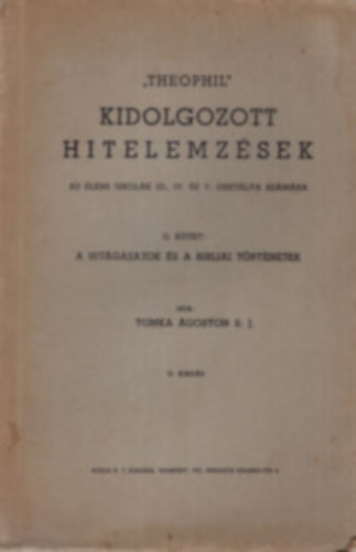 Theophil" Kidolgozott hitelemzsek