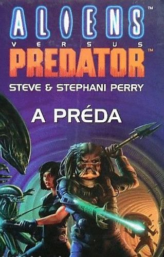 Aliens vs. Predator: A prda
