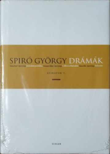 Spir� Gy�rgy - Dr�m�k - �tiratok 1.