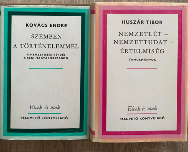 2db: Szemben a trtnelemmel - A NEMZETISGI KRDS A RGI MAGYARORSZGON + Nemzetlt-nemzettudat-rtelmisg - TANULMNYOK
