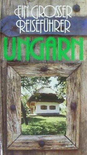 Gyula N�meth - Ein grosser Reisef�hrer - Ungarn