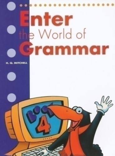 Enter the World of Grammar - Book 4.