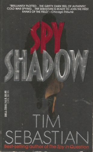 Tim Sebastian - Spy Shadow