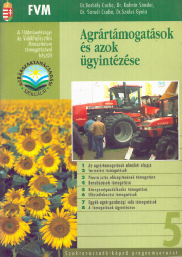 Agr�rt�mogat�sok �s azok �gyint�se