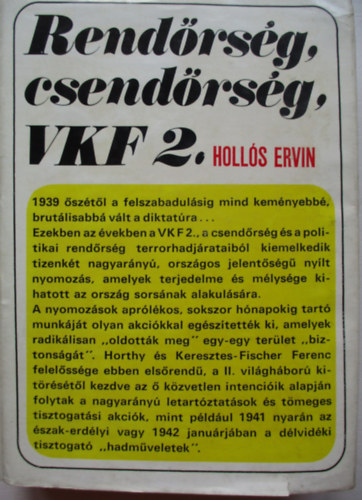 Rendrsg, csendrsg, VKF 2.