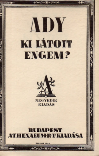 Ady Endre - Ki ltott engem?