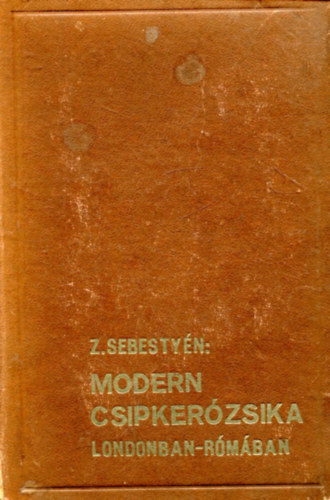 Modern Csipkerzsika I-II.( Egy ktetben)