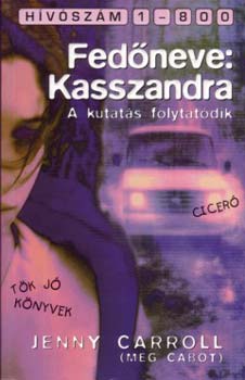 Fed�neve: Kasszandra
