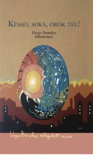 K�ss�l sok�, �r�k t�l!