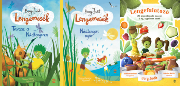 3 db Lengemes�k mesek�nyv: Tavasz a N�dtengeren (Lengemes�k 1.) + N�dtengeri ny�r (Lengemes�k 2.) + Lengefalatoz� - 25 �nycsikland� recept, 5 �j, izgalmas mese