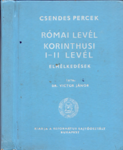 Rmai levl - Korinthusi I-II levl (Elmlkedsek)