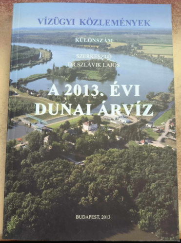 A 2013. vi dunai rvz (Vzgyi Kzlemnyek, Klnszm)
