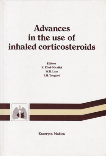 Advances in the use of Inhaled Corticosteroids (Az inhallt kortikoszteroidok hatsa - angol nyelv)
