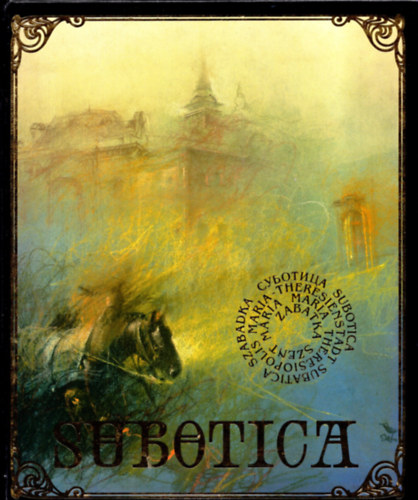 Subotica (Szabadka)